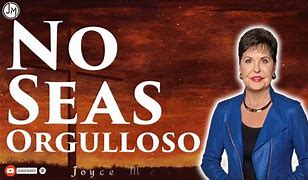 Image result for No Seas Orgulloso