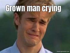 Image result for Cry Baby Grown Man Meme