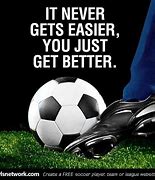 Image result for Soccer Quotes Inspirational for Boys