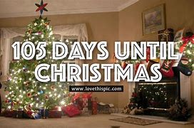 Image result for 105 Days Before Chirstmas