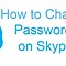 Image result for Change Skype Password