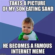 Image result for Kid Eating Sand Meme