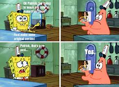Image result for Spongebob Patrick Memes
