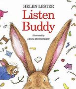 Image result for Listen Buddy by Helen Lester Activities