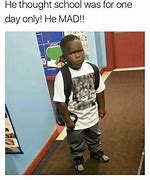 Image result for He Mad ASF Now Meme