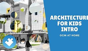 Image result for Architecture for Kids