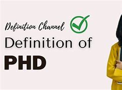 Image result for What Is the Definition of PhD