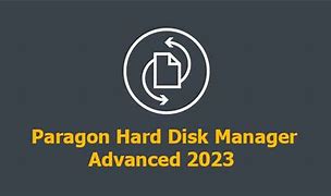 Image result for Paragon Hard Disk Manager