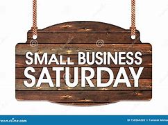 Image result for Small Business Saturday Signage