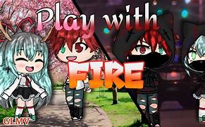 Image result for Gacha Life Fire