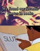 Image result for Funny Quotes About Books