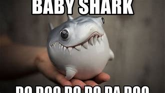 Image result for Baby Shark Dubstep Meme