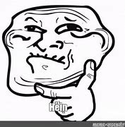 Image result for Thinking Trollface