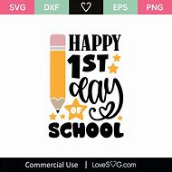 Image result for First Day of School SVG Free