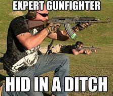 Image result for Gunfighter Meme