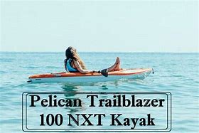 Image result for Pelican Trailblazer 100 Kayak Plugs