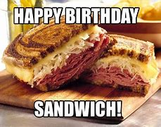 Image result for Birthday Sandwich Meme