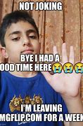 Image result for Bye Now Meme