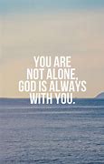 Image result for Quotes About Life with God