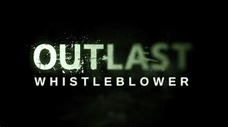 Image result for Out Last Whistleblower Courtyard