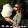 Image result for Vape Pen Meme