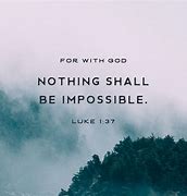 Image result for Bible Verse Luke 1 37