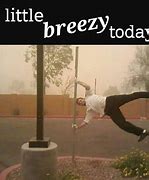 Image result for Funny Windy Day
