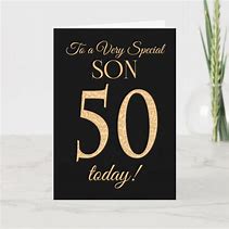 Image result for 50th Birthday for Son