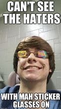 Image result for Ignore the Haters Glasses