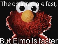 Image result for Elmo Memes Gang