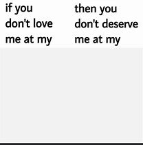 Image result for If You Cant Love Me Like This Memes