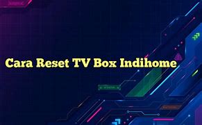 Image result for Restart TV Box
