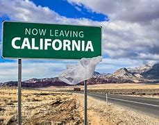 Image result for Leave California Sign