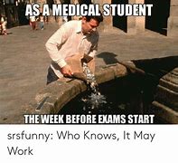 Image result for Medical Student Memes
