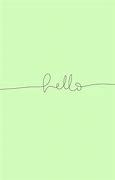 Image result for Sign Hello Wallpaper