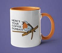Image result for Sarcastic Quotes Funny Coffee Mugs