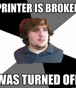 Image result for Broken Printer Meme Office Space
