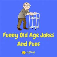 Image result for Elder Humor