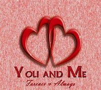 Image result for U and Me Pics