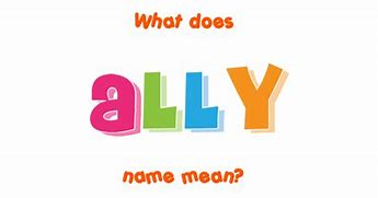 Image result for What Does Ally Mean