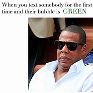 Image result for Green Text Message Memes