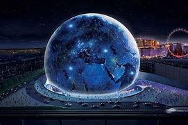 Image result for The Sphere Las Vegas Nevada