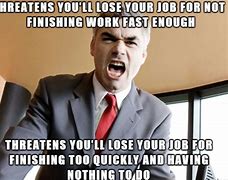 Image result for Bad Workplace Meme