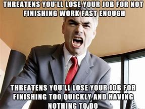 Image result for Irate at Work Meme