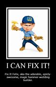 Image result for I Fixed It Funny Meme