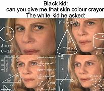Image result for Skin Color Crayon Meme