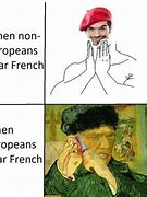 Image result for French People Meme