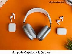 Image result for AirPods Quotes