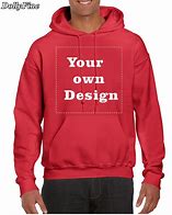 Image result for Design Your Own Hoodie