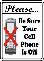 Image result for Stay Off Cell Phone Signs